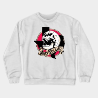 Broken Skull Ranch Crewneck Sweatshirt